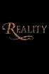 Reality