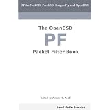 The Openbsd Pf Packet Filter Bookvon "Jeremy C. Reed"