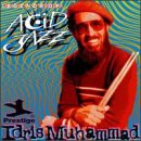 Revue Idris Muhammad  / Legends of Acid Jazz