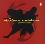 Shadow Masters - Drum & Bass