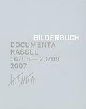 Bilderbuch: Documenta Kassel 16/06-23/09 (Varia Series)