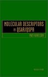 Molecular Descriptors in QSAR/QSPR including CD-ROM