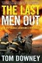 The Last Men Out: Life on the Edge at Rescue 2 Firehouse