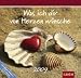 Was ich dir von Herzen wünsche 2009.