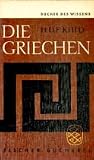 Die Griechen - Humphrey D. F. Kitto, Hartmut von Hentig