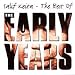 The Best of the Early Years