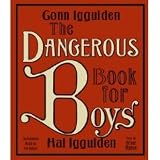 The Dangerous Book for Boys