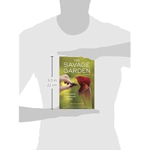 The Savage Garden, Revised: Cultivating Carnivorous Plants