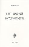 Sept slogans ontophoniques