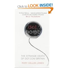 Dot.Bomb: The Strange Death of Dot.Com Britain