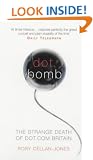 Dot.Bomb: The Strange Death of Dot.Com Britain