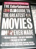 THE ENTERTAINMENT WEEKLY GUIDE TO THE GREATEST MOVIES EVER MADE