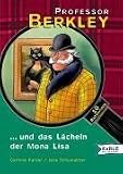 Professor Berkley und das L�cheln der Mona Lisa