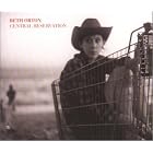 Click here to buy Central Reservation by Beth Orton .