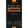 Kritik der politischen �konomie: Eine Einf�hrung