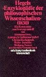 Hegels 'Enzyklop�die der philosophischen Wissenschaften' (1830)