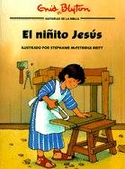 El ni ito Jesus (Historias b blicas ilustradas) (Spanish Edition)