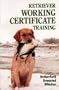 Retriever Working Certificate Training