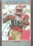 Vernon Davis, San Francisco 49ers, 2007 Bowman Chrome Autographed Card