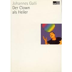 Der Clown als Heiler