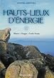 Les hauts lieux d'energie d'alsace, des vosges et de la foret noire