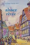 Alsace revee (French Edition)
