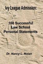 Ivy League Admission:  160 Successful Law School Personal Statements under The Books Store