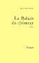 La balade du ch�meur: Roman