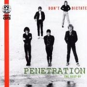Don't Dictate - The Best of Penetration
