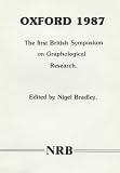 Oxford 1987 : 1st British Symposium on Graphological Research