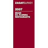 zagat 2007 miami south florida restaurants zagatsurvey