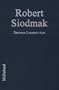 Robert Siodmak: A Biography, with Critical Analyses of His Films Noirs and a Filmography of All His Works