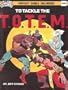 To Tackle the T.O.T.E.M. (Villains & Vigilantes)