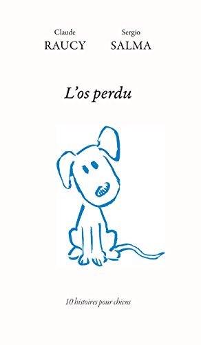 L'os perdu: Recueil de nouvelles pour enfants (HORS SERIE) (French Edition)