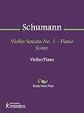 Violin Sonata No. 1 - Piano Score Sheet Music