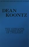 The Servants of Twilight