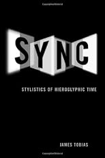 Sync : stylistics of hieroglyphic time