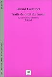 Revue Presses Universitaires de France - PUF  / Traité de droit du travail 2 : Les Relations collectives de travail
