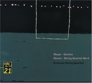 CD-Charts  Search : Meyer; Rorem - Quartet and Quintet
