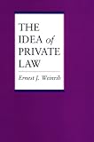 The Idea of Private Law