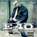 E-40 - Loyalty and Betrayal