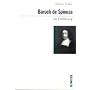 Baruch de Spinoza zur Einf�hrung