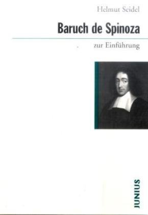 Baruch de Spinoza zur Einf�hrung