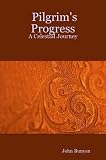 Pilgrim&amp;#39;s Progress: A Celestial Journey