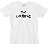Yea! Math Works!!! Women's Cut T-Shirt