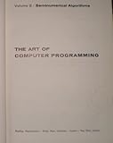 The art of computer programming. Vol. 2, Seminumerical algorithms