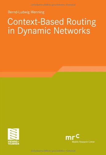 Context Based Routing in Dynamic Networks 31FRzTXLv3L Context Based Routing in Dynamic Networks