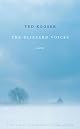 The Blizzard Voices by Ted Kooser