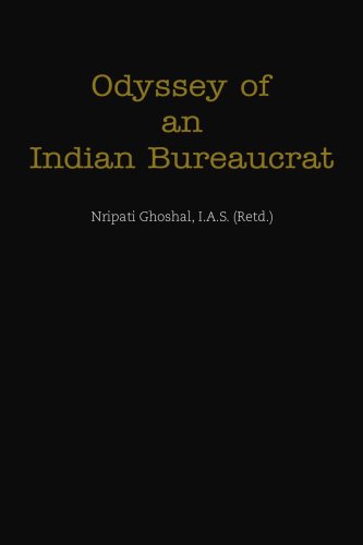 indian History Book: Odyssey of an Indian Bureaucrat by Nripati Ghoshal