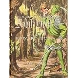 The MERRY ADVENTURES Of ROBIN HOOD.